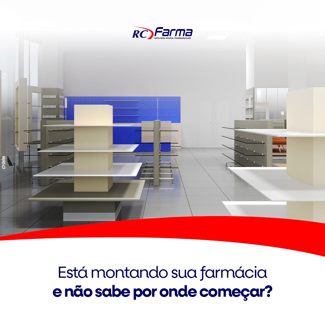 Iniciar um empreendimento... - RC Farma Móveis para Farmácia | Facebook