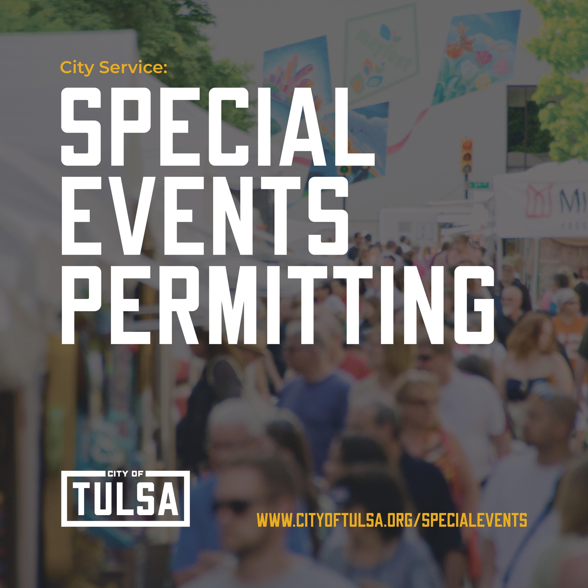 City - Are you planning a special event in the city of Tulsa that needs ...