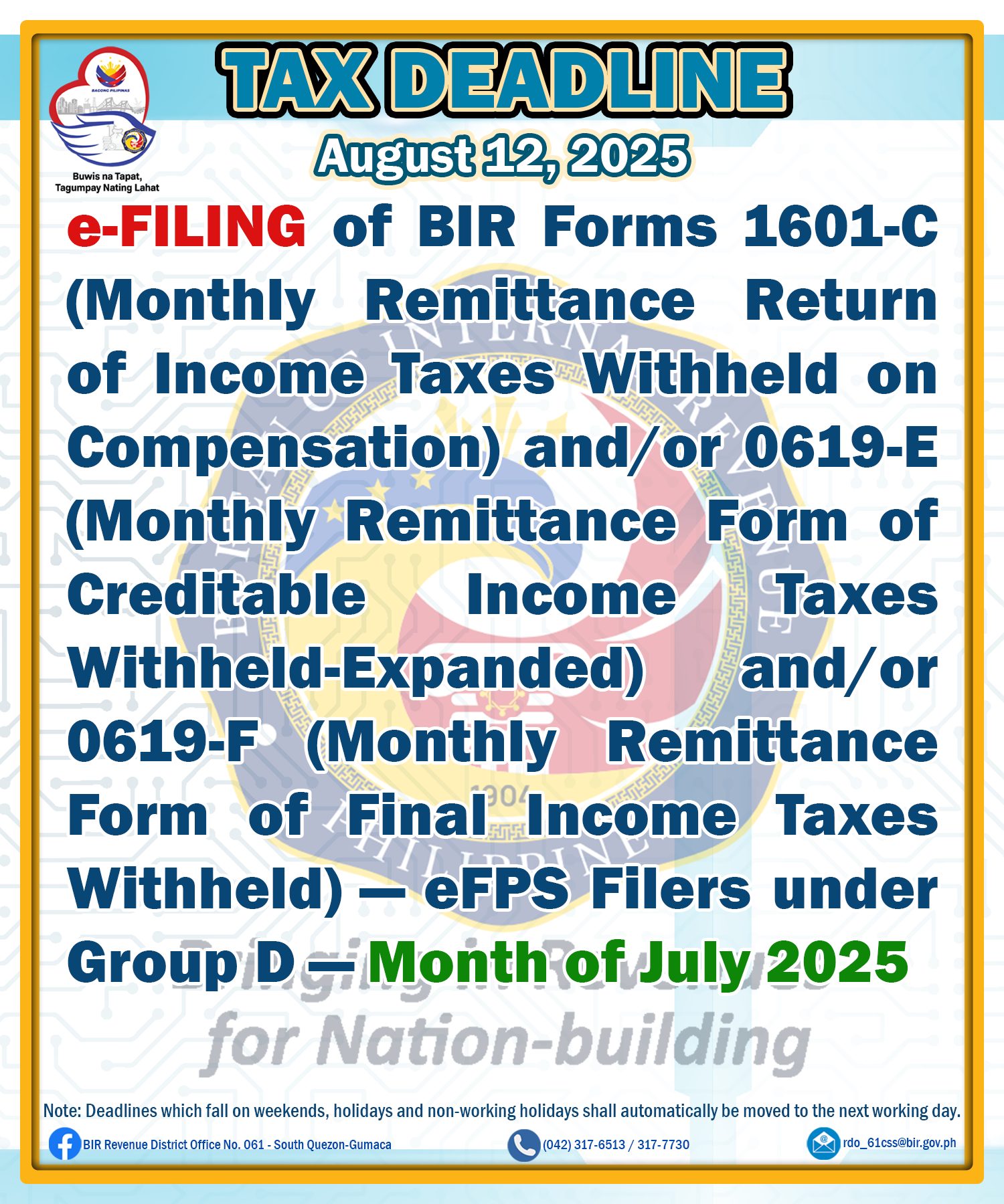 ️ ️ ️ Tax Deadline: August 12, 2025 e-FILING of BIR Forms 1601-C ...