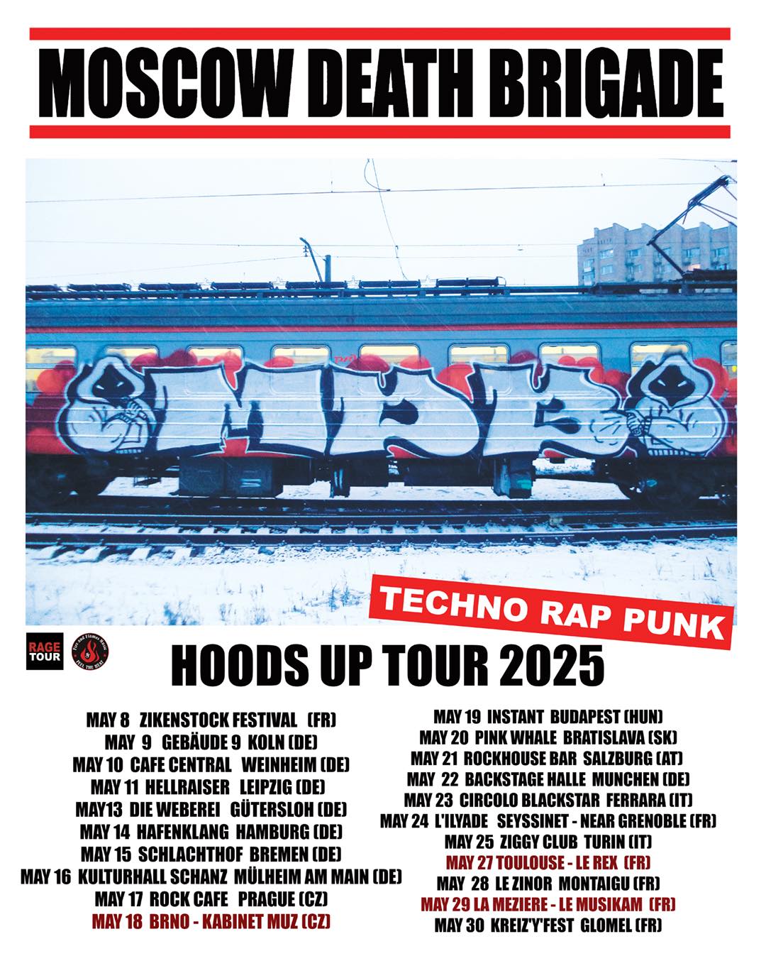 Moscow - More dates are added to the May tour! Techno rap punk ...