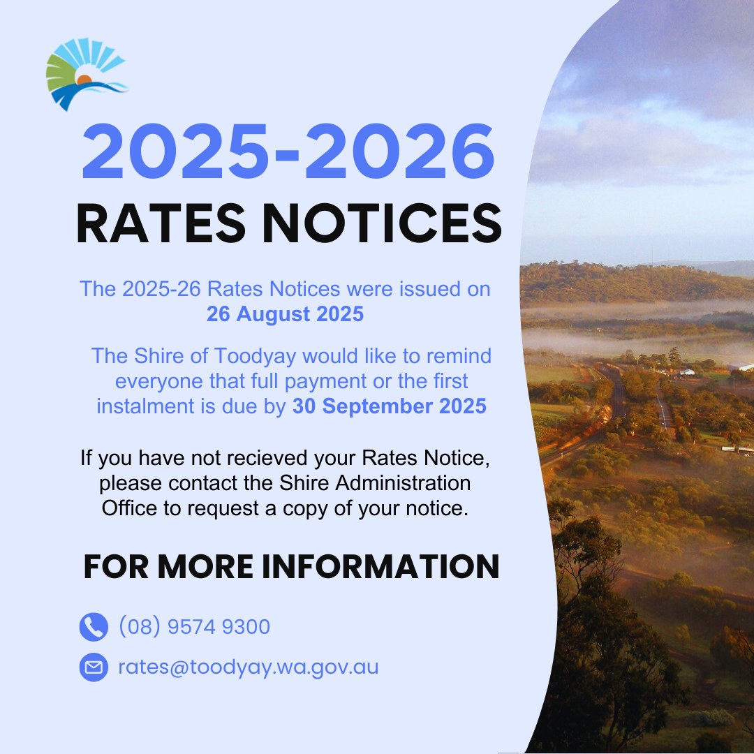 📢 2025–2026 Rates Notices The Shire of... - Shire of Toodyay | Facebook