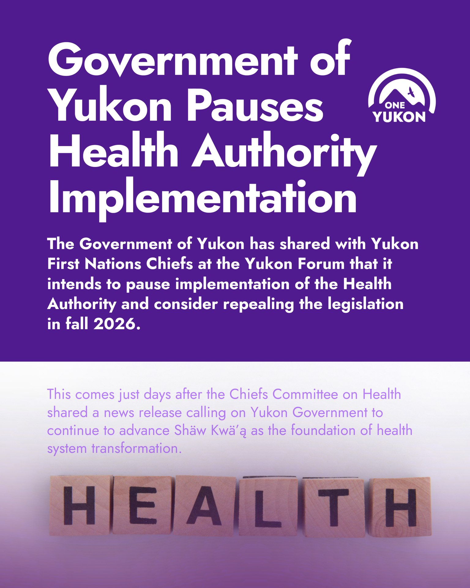 One - Government of Yukon Pauses Health Authority Implementation The ...