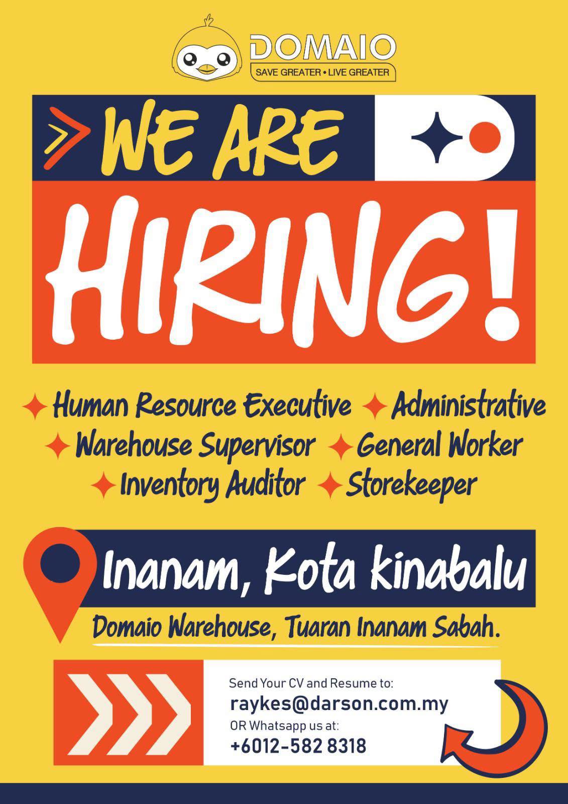 Domaio - 📣 JAWATAN KOSONG – INANAM, KOTA KINABALU Kami sedang mencari ...