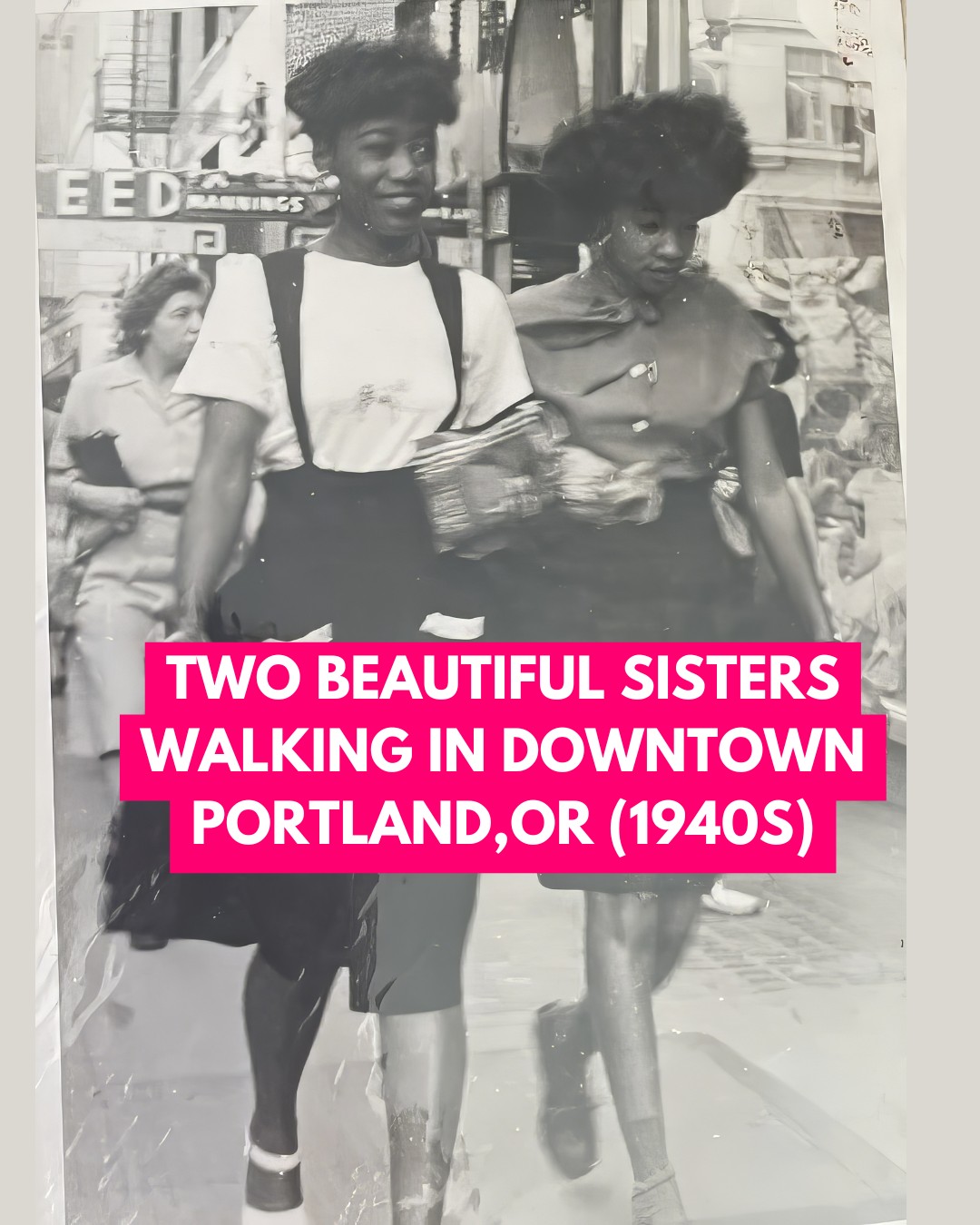 Vintage - Sisters in stride — Portland, 1940s. Two young women walk ...