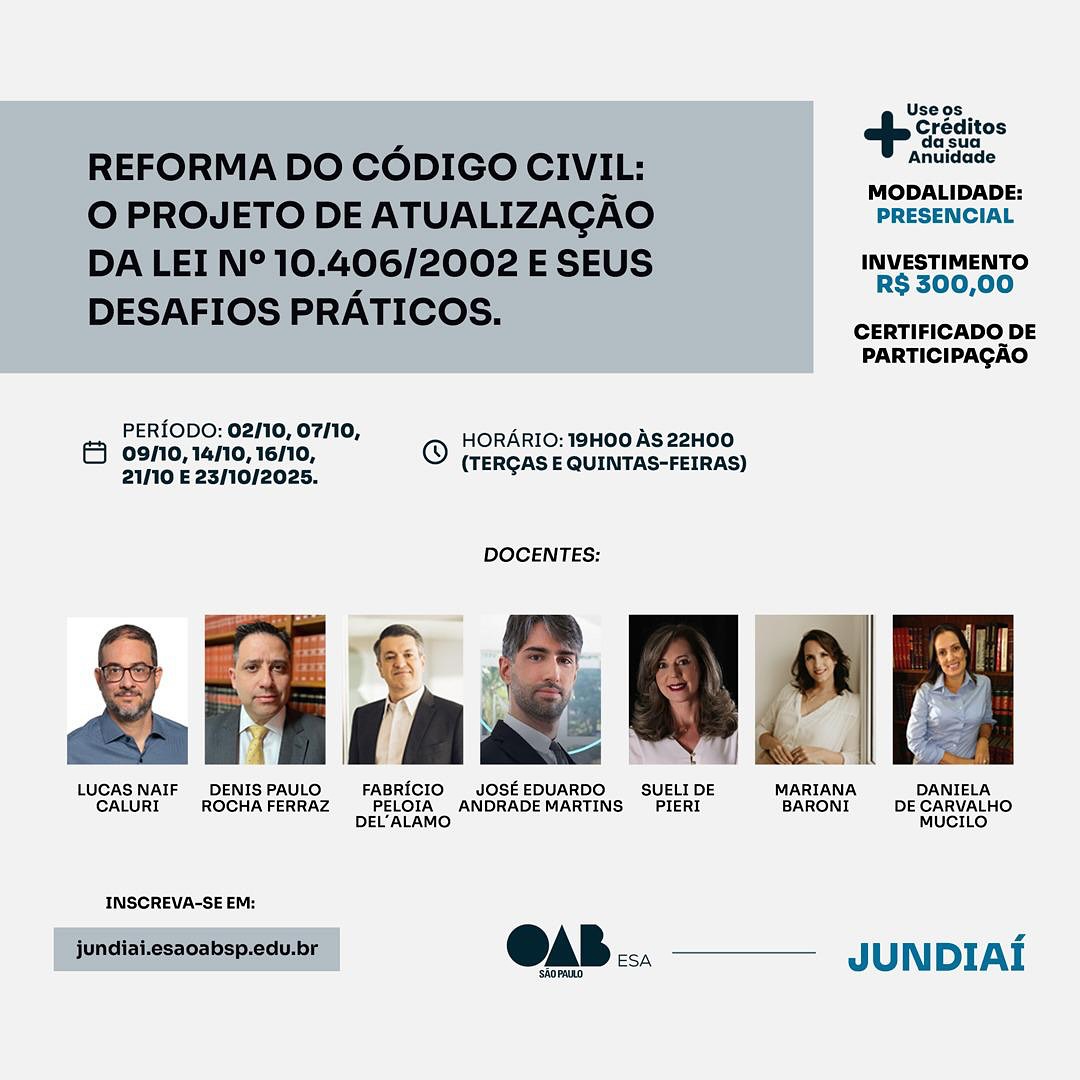 OAB - CURSO DE EXTENSÃO: REFORMA DO CÓDIGO CIVIL O Projeto de ...
