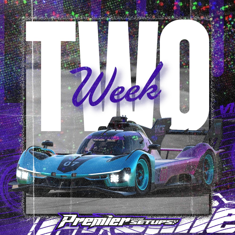 Premier Racing Setups - 🔥 SEASON 2 – WEEK 2 SETUPS ARE READY! 🔥 Week 2 ...