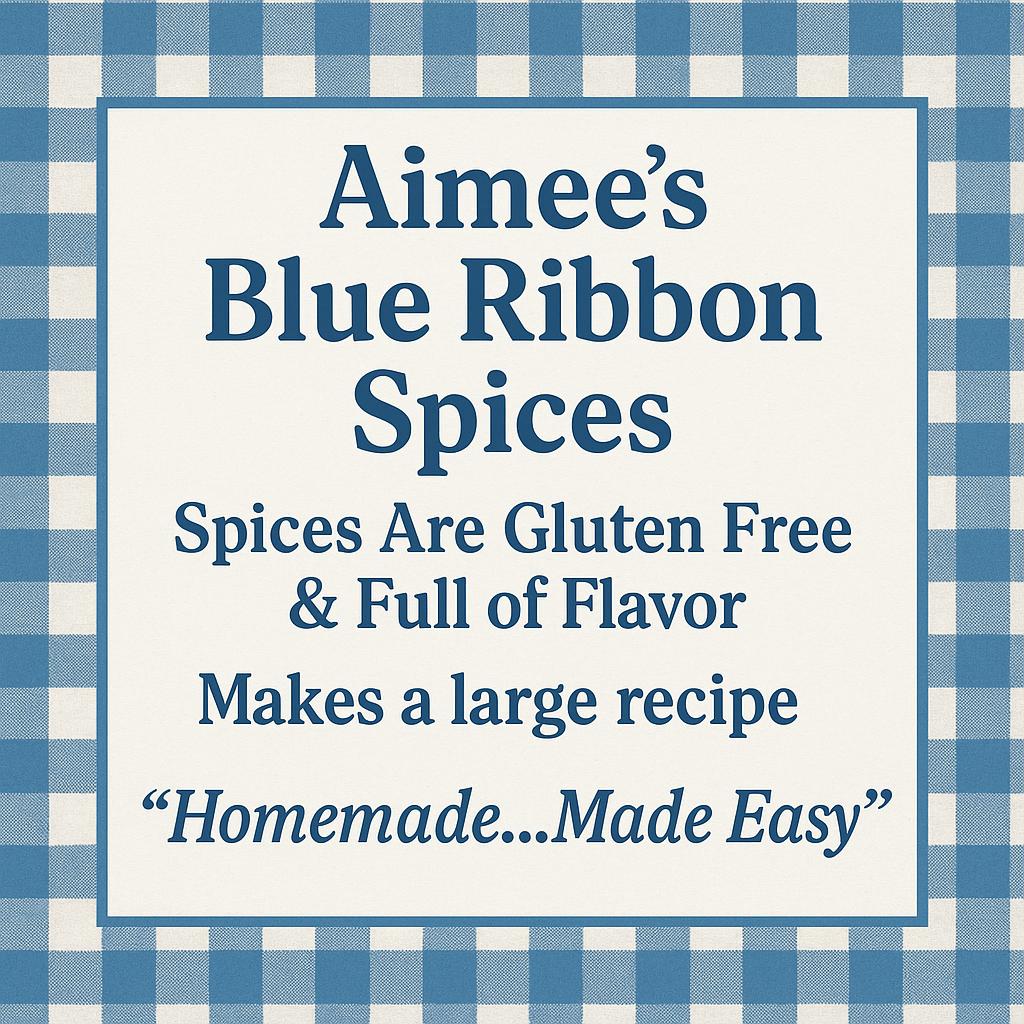 Aimee's Blue Ribbon Spices