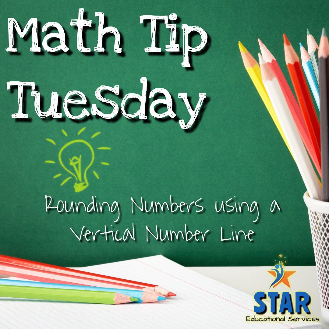 🌟MATH TIP TUESDAY🌟 Rounding... - STAR Educational Services