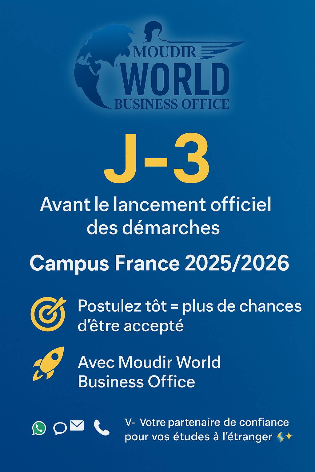 Moudir - ⏳🚀 J-3 avant le lancement officiel des démarches Campus France ...