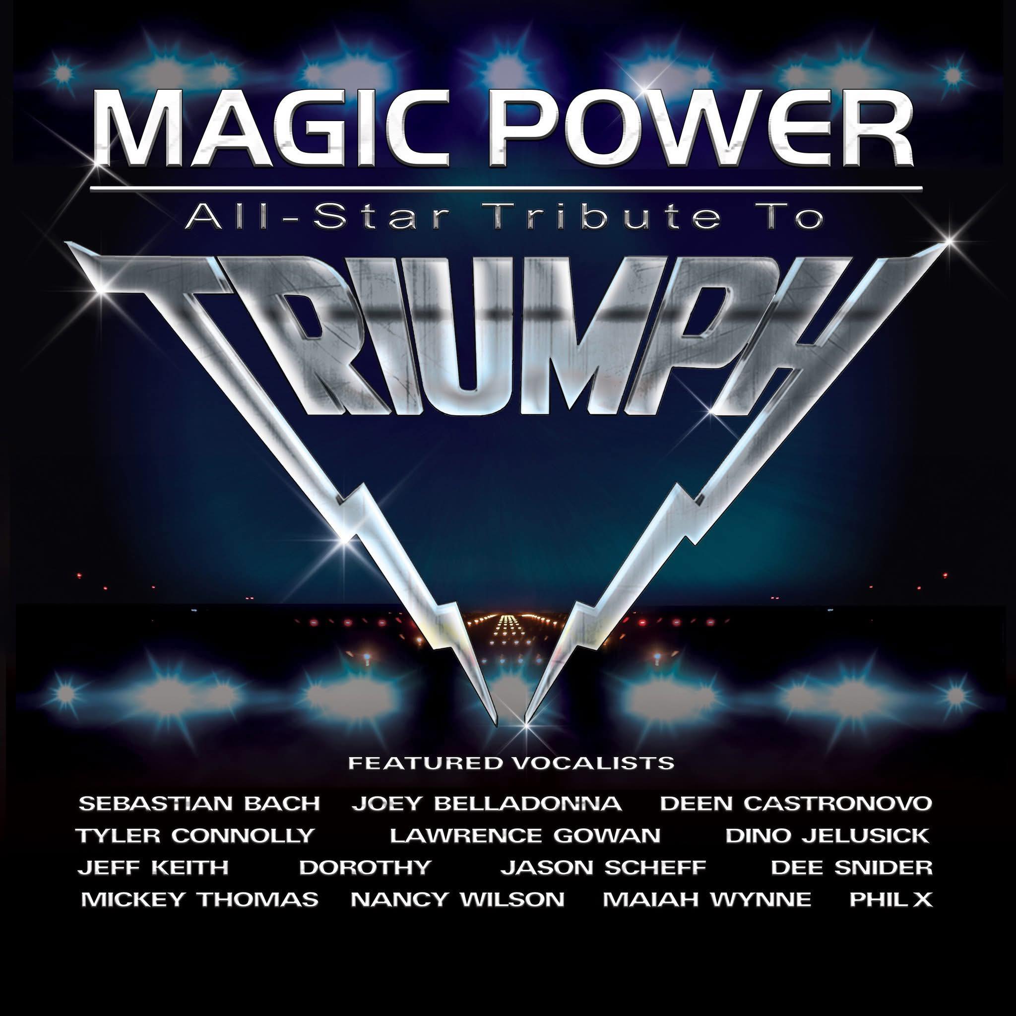 Magic Power the tribute record to the mighty TRIUMPH is finally