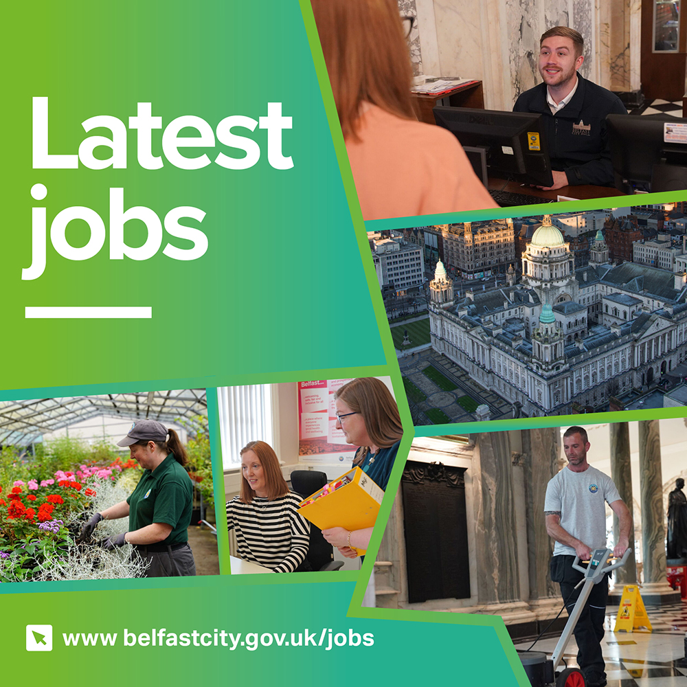 Our latest job opportunities... - Belfast City Council | Facebook