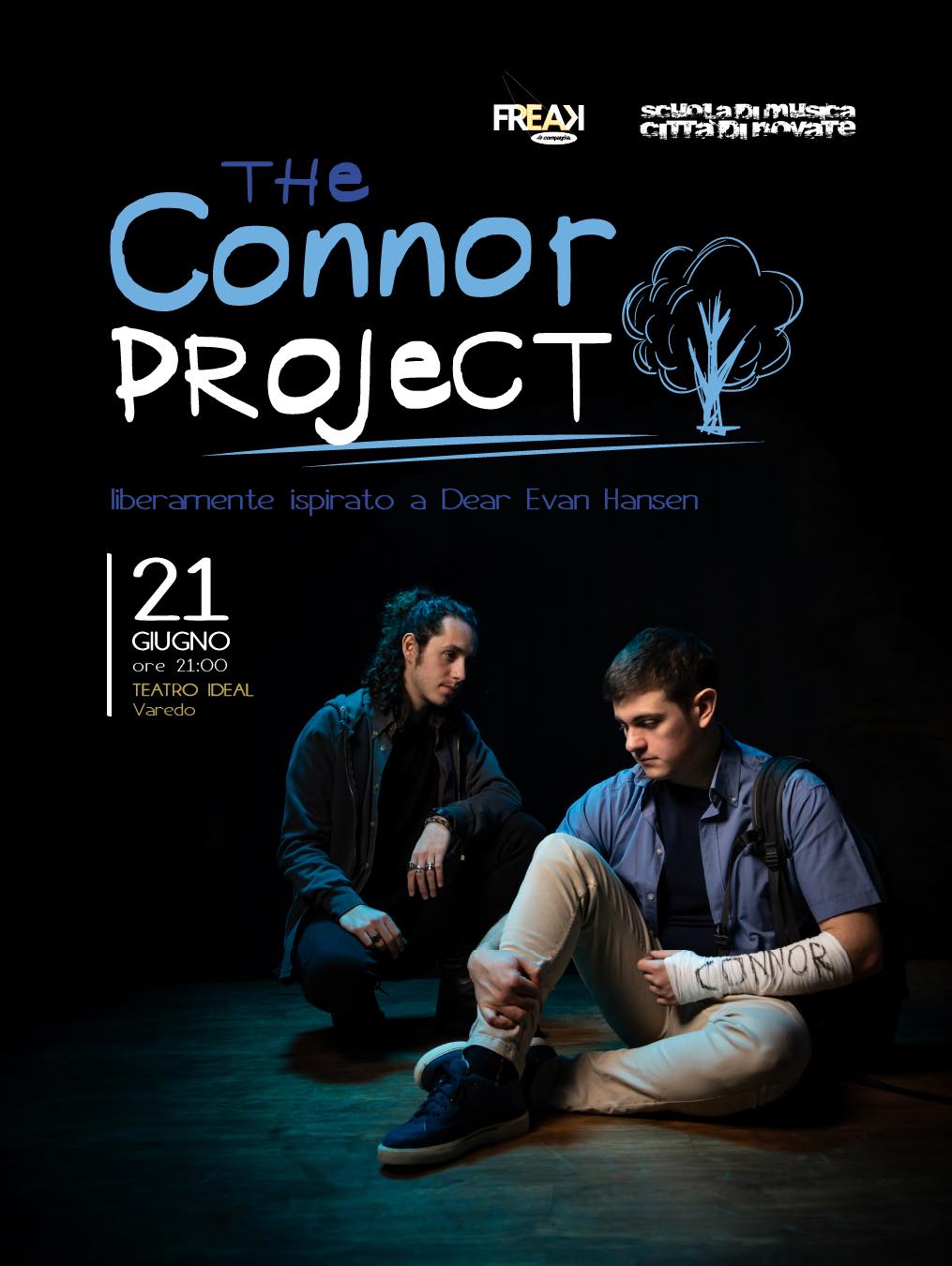 Freak - “The Connor Project”, liberamente ispirato a “Dear Evan Hansen ...