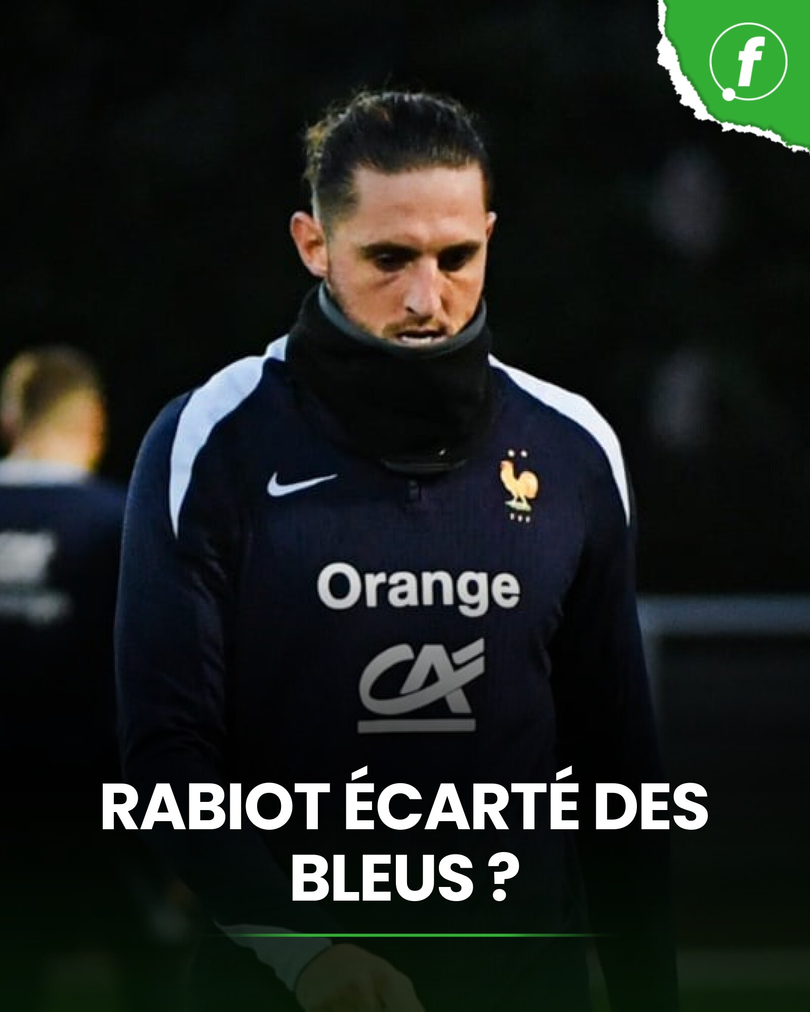 Football.fr - Rabiot écarté des Bleus ? 🤔 | Facebook