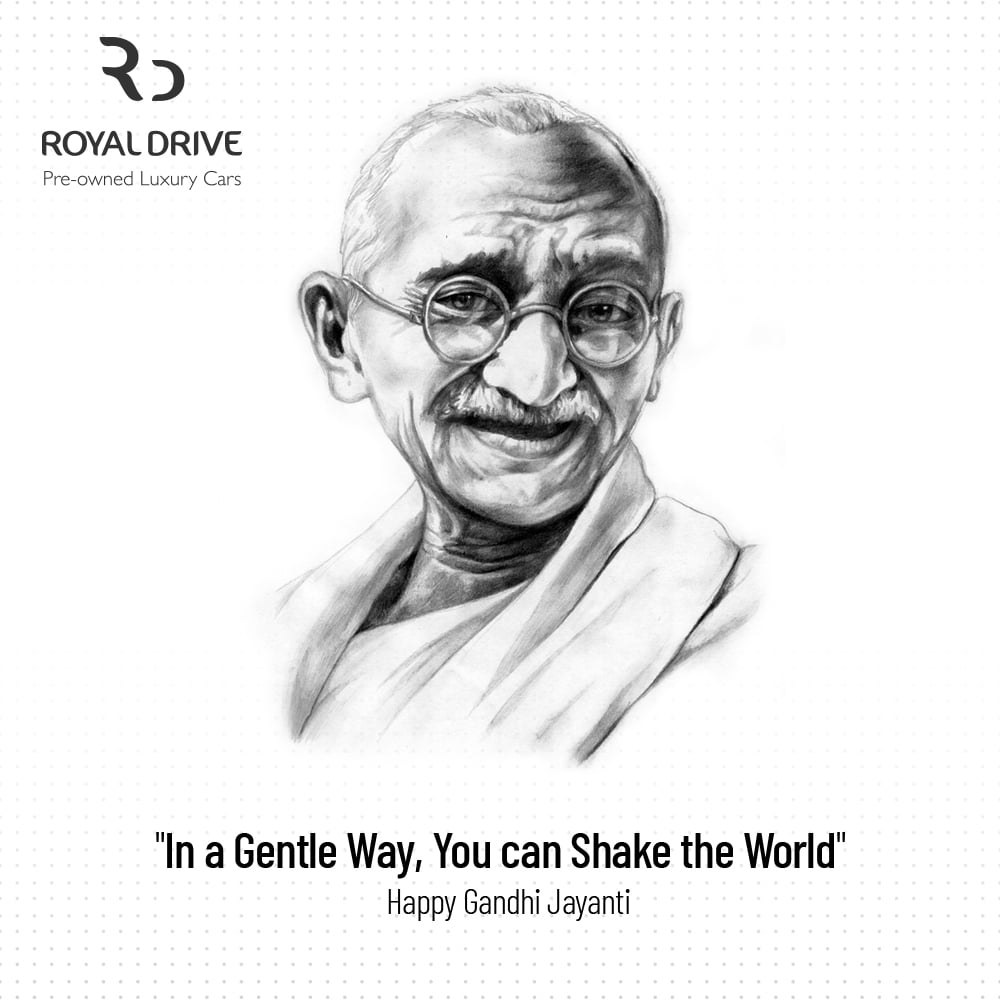 Royal Drive - Let's refresh the memory of Mahatma Gandhi,...