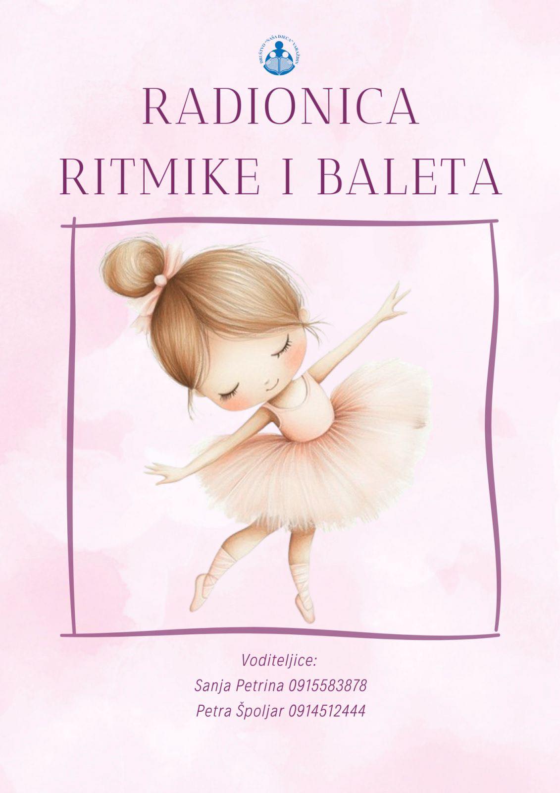 Društvo - 🩰Upisi u Radionicu ritmike i baleta🩰 Zaplešite s nama i ...
