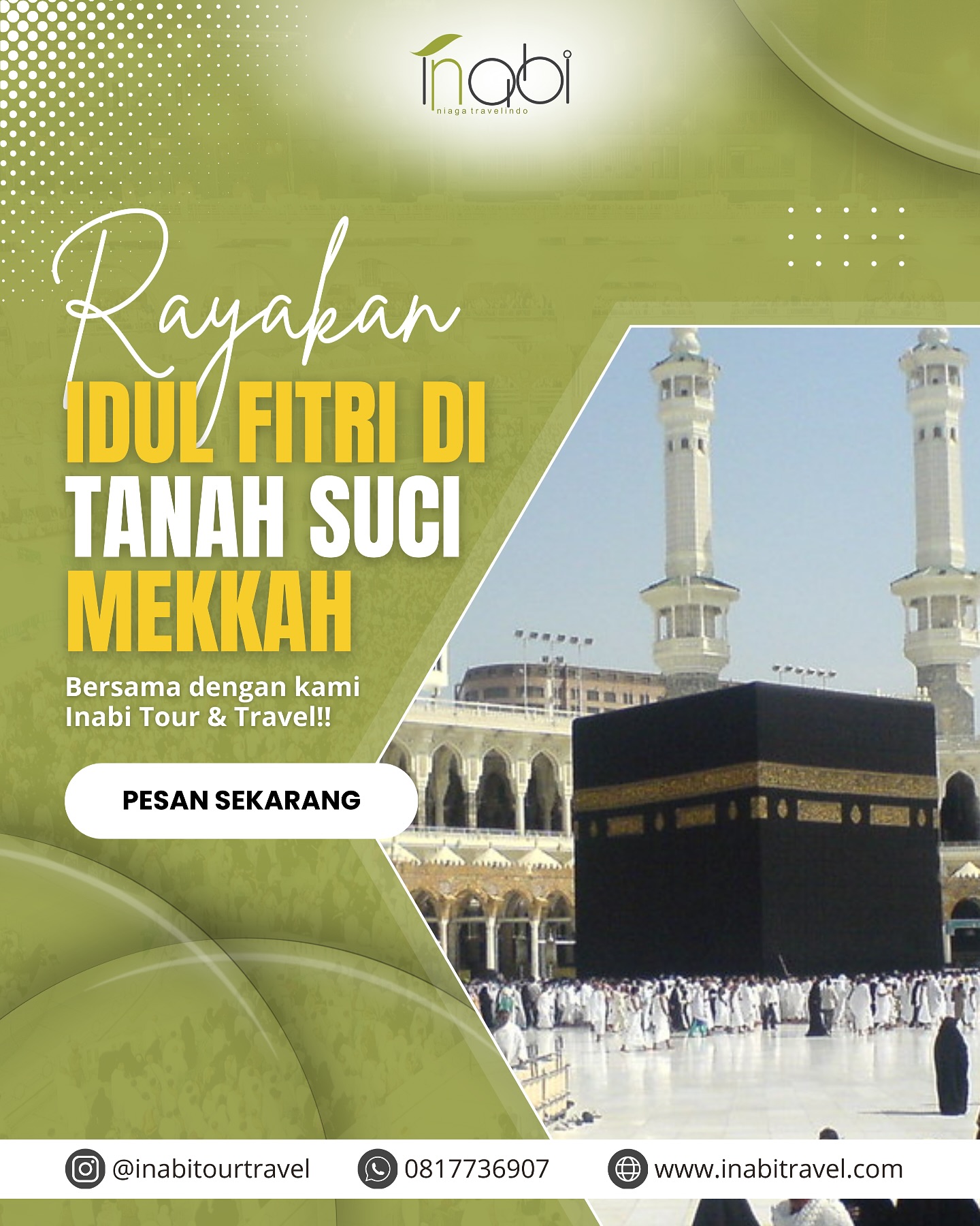 inabitourtravel - Ingin merasakan momen Idul Fitri yang lebih bermakna ...