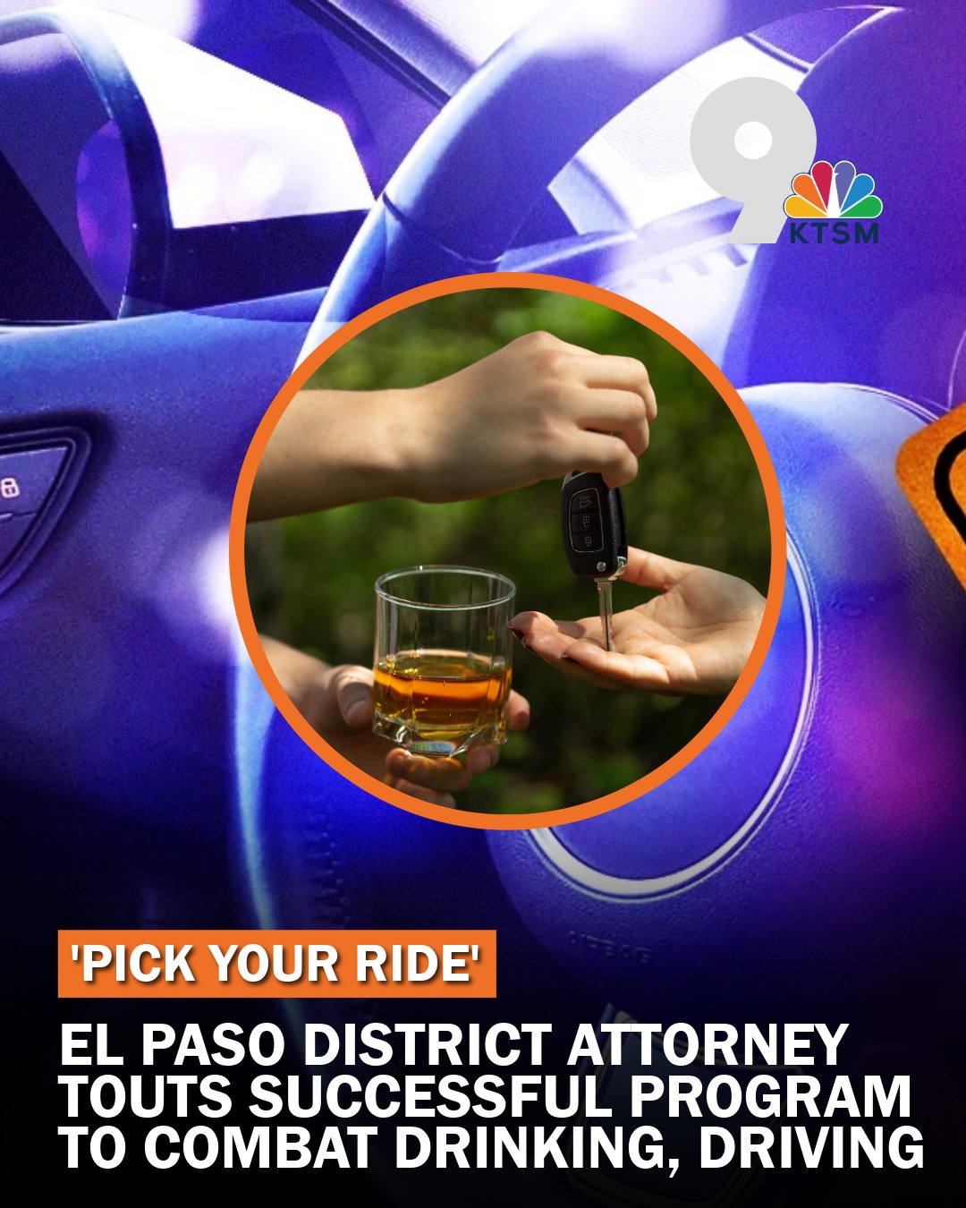 KTSM - The El Paso District Attorney's Office's 'Pick Your Ride ...