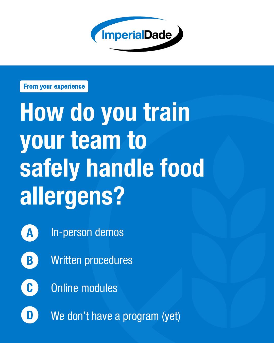 Imperial Dade - Allergen safety isn’t only a best... | Facebook