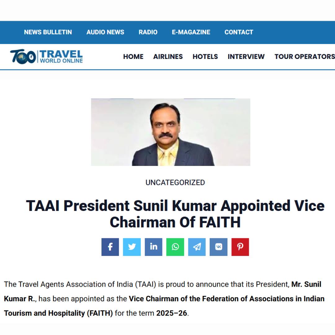 Travel - The Travel Agents Association of India (TAAI) is proud to ...
