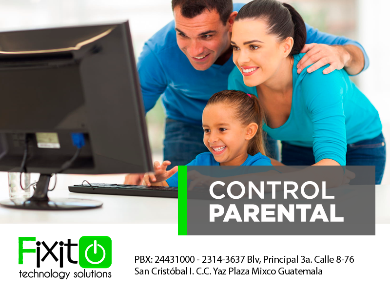 Fixit Guatemala - El control parental es una herramienta... | Facebook