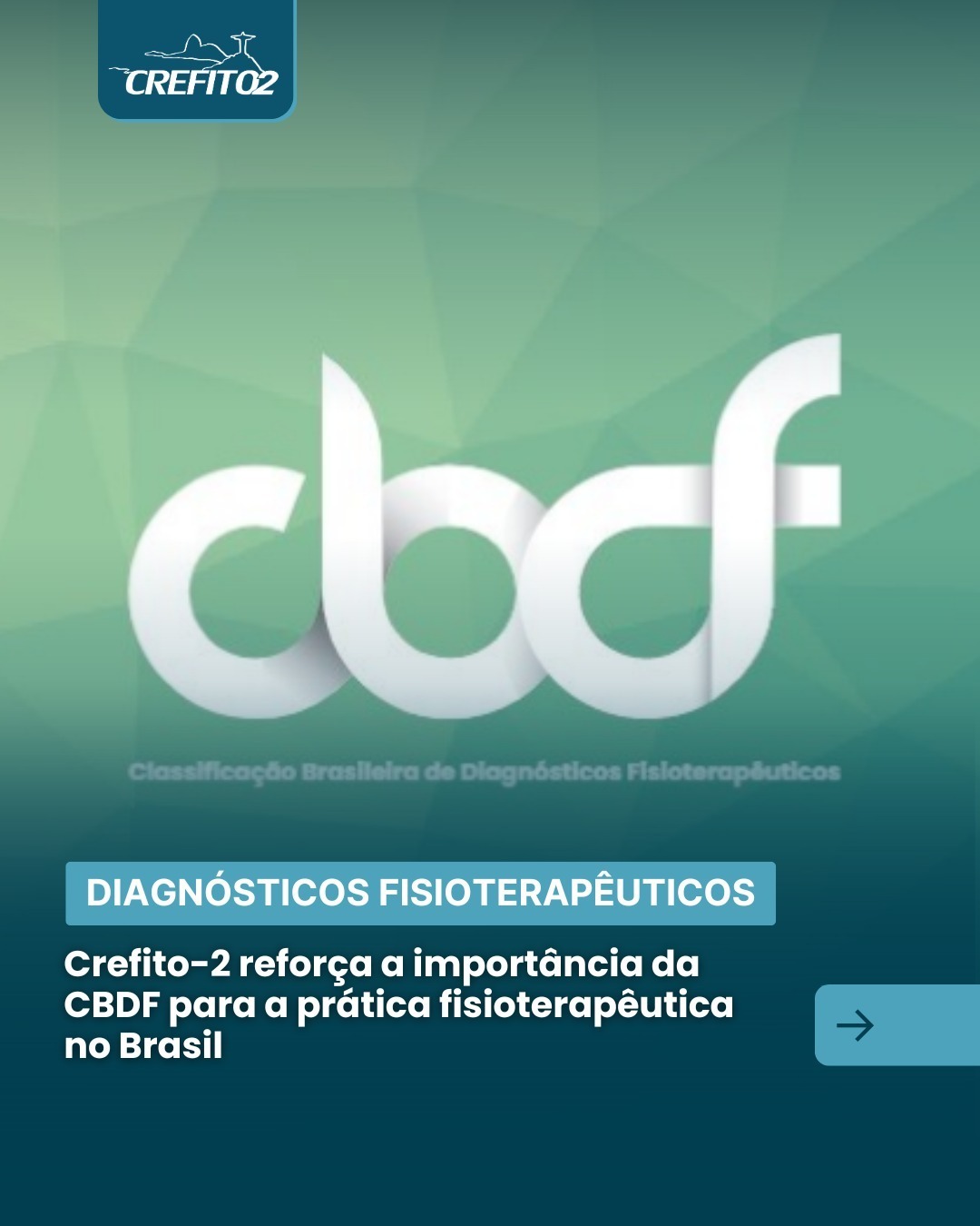 A Classificação Brasileira de Diagnósticos Fisioterapêuticos (CBDF) é ...