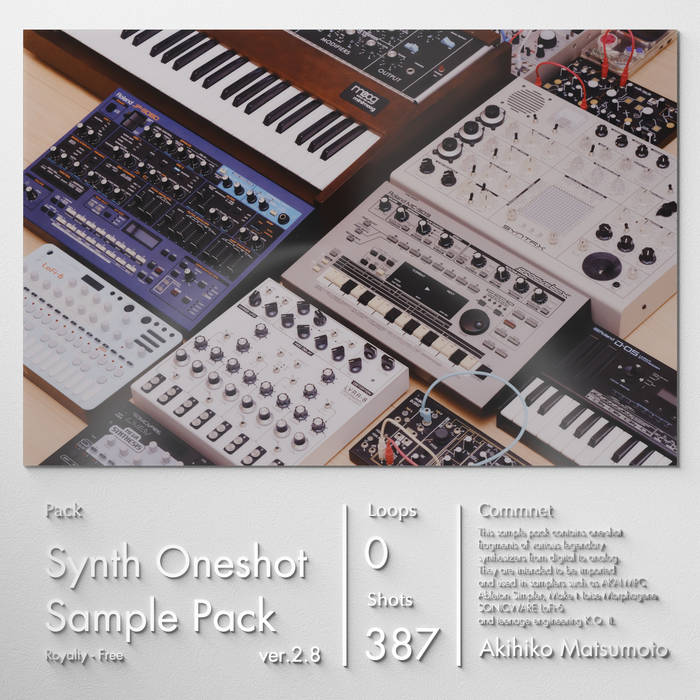 Akihiko - [Update] Synth Oneshot (Sample Pack) ver.2.8 Users can update ...