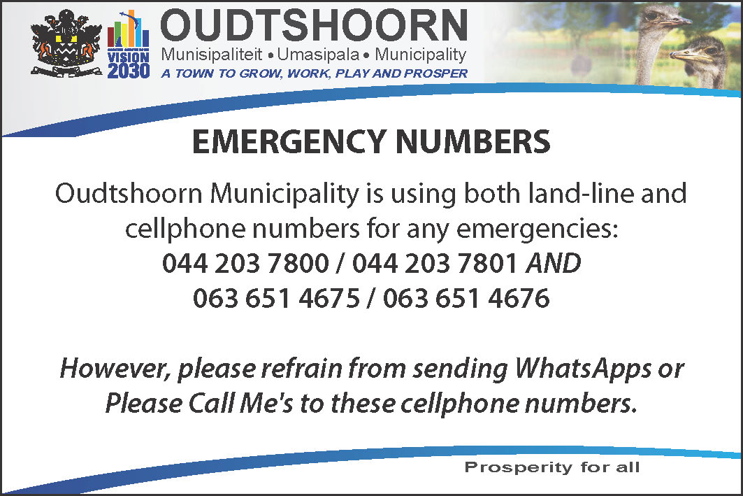 Greater - OUDTSHOORN MUNICIPAL EMERGENCY NUMBERS Please make use of our ...
