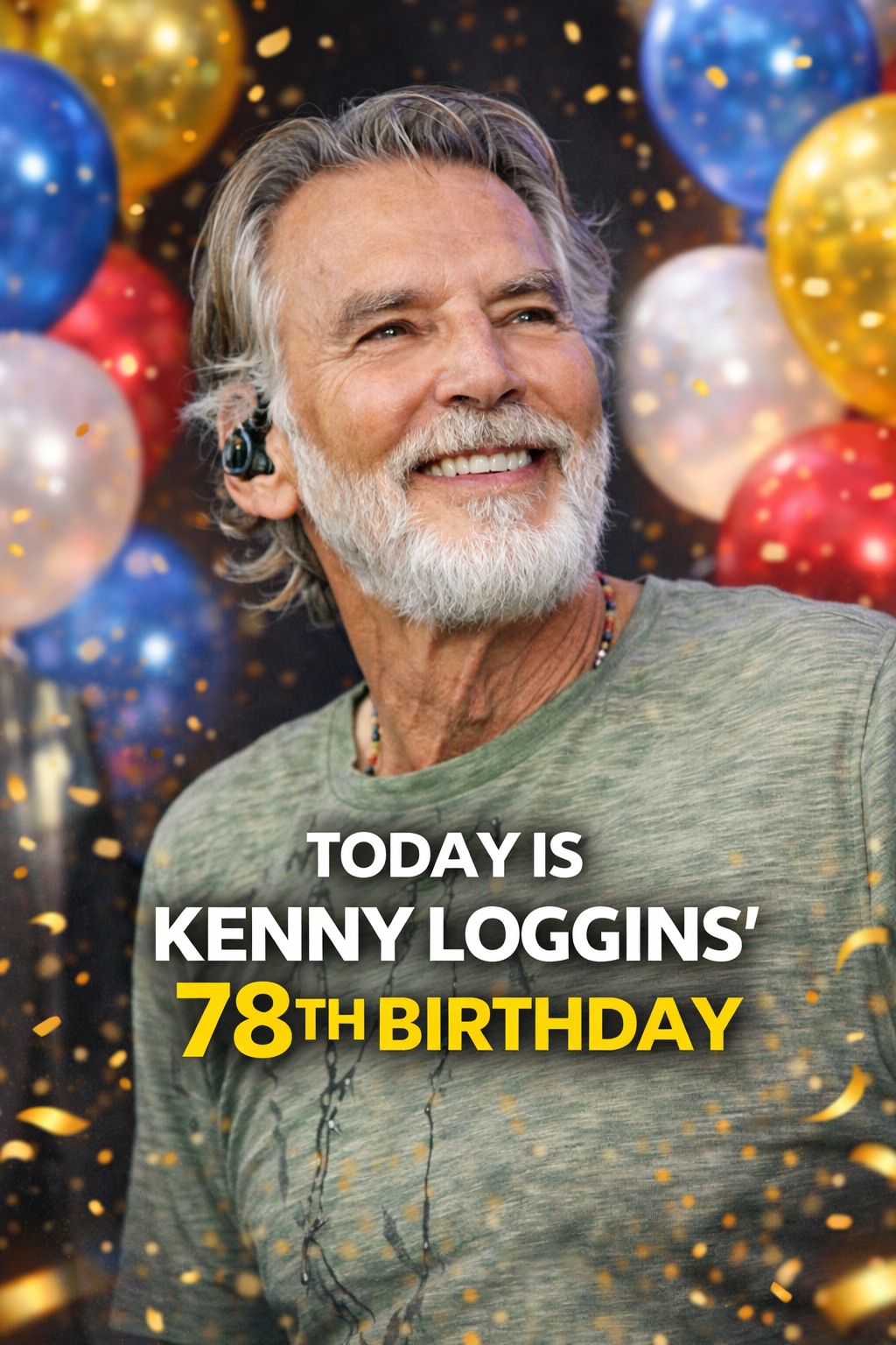 Grandma - Happy 78th birthday today to Kenny Loggins. Born January 7 ...