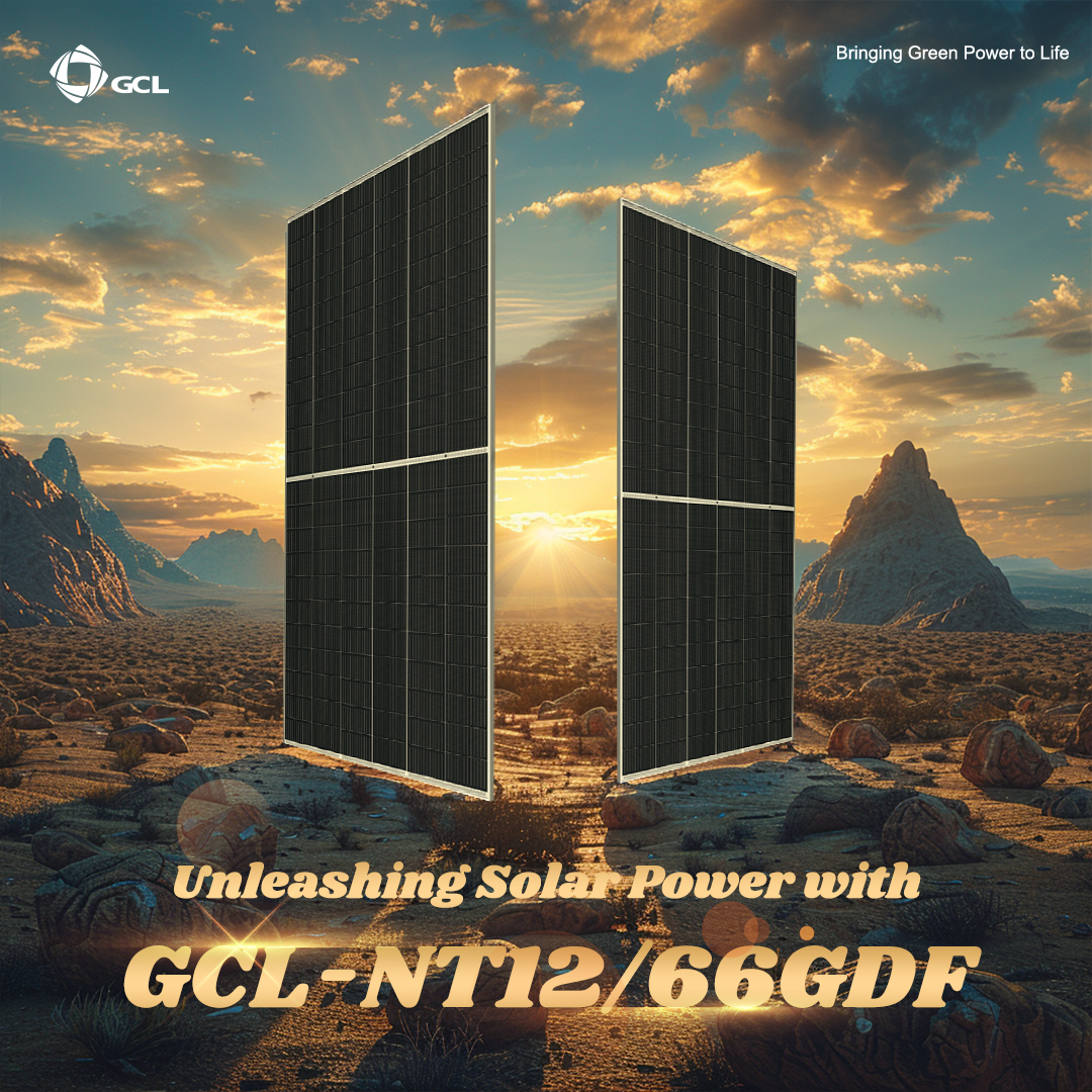 GCL System - 🌞 Meet GCL’s NT12/66GDF Bifacial Dual Glass... | Facebook