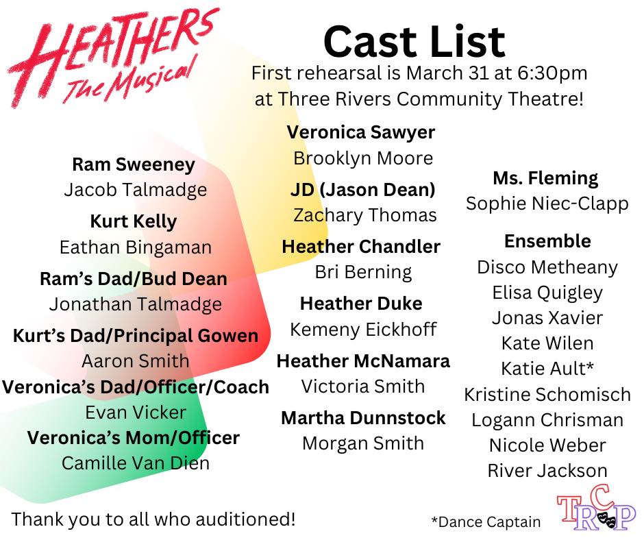 Three Rivers Community Players - A huge congratulations to our Heathers ...