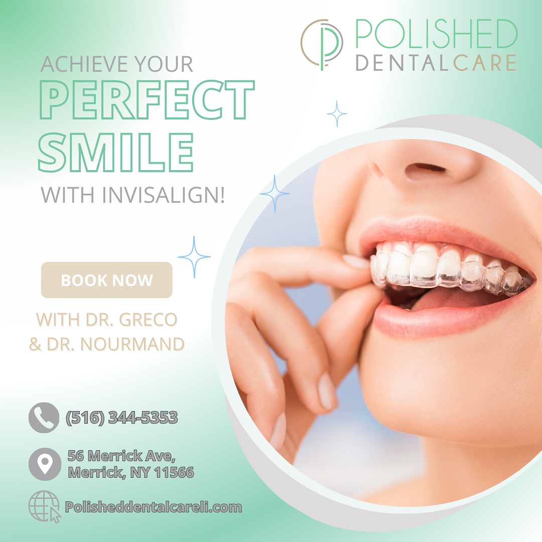Polished - Transform Your Smile with Invisalign! Dr. Greco and Dr ...