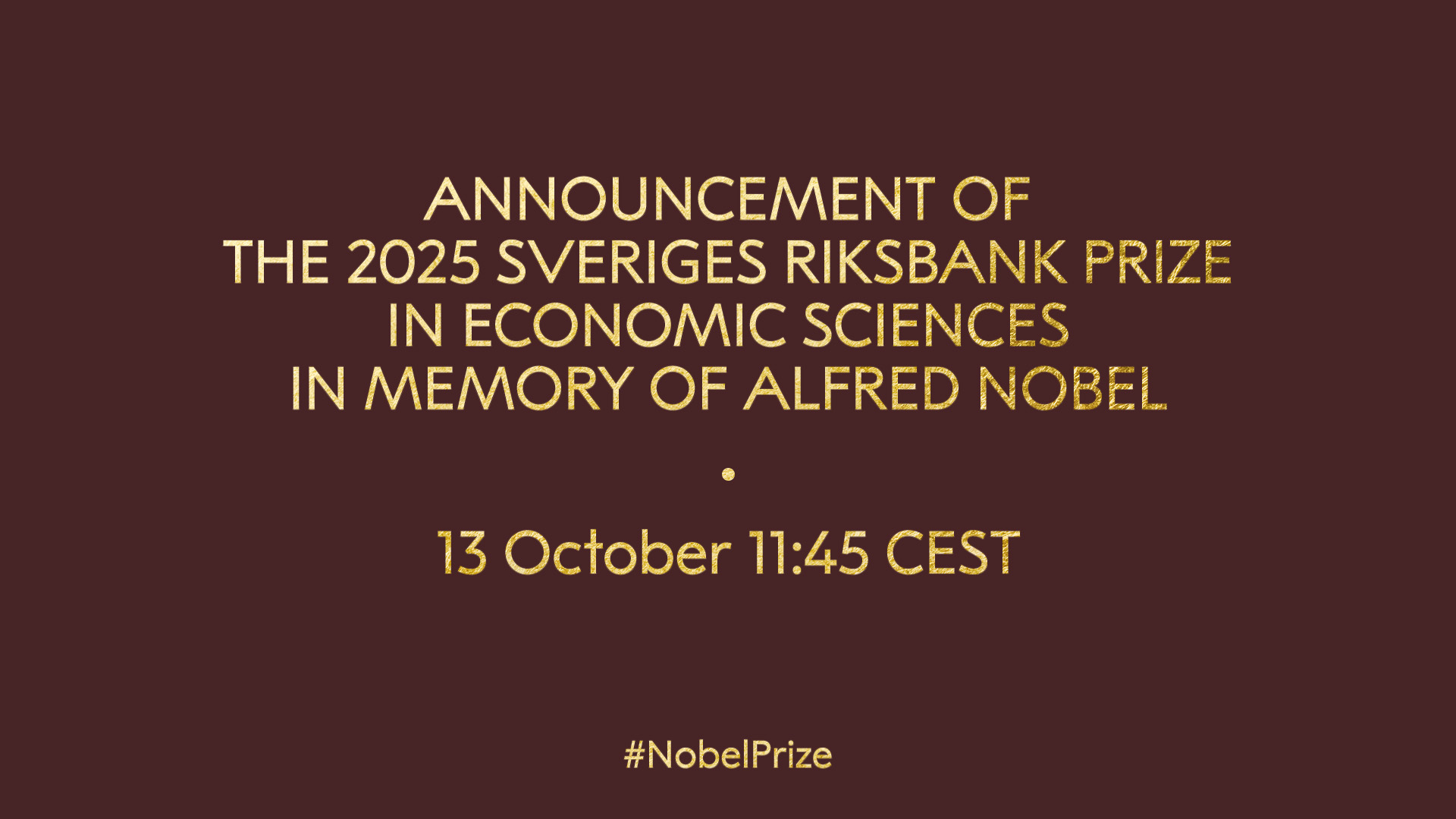 Nobel Prize - Save the date for the announcement of this... | Facebook