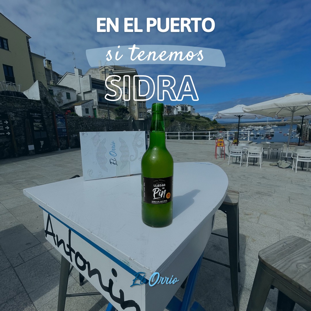 El Orrio - En el puerto si hay sidra 🍏 Y además puedes...