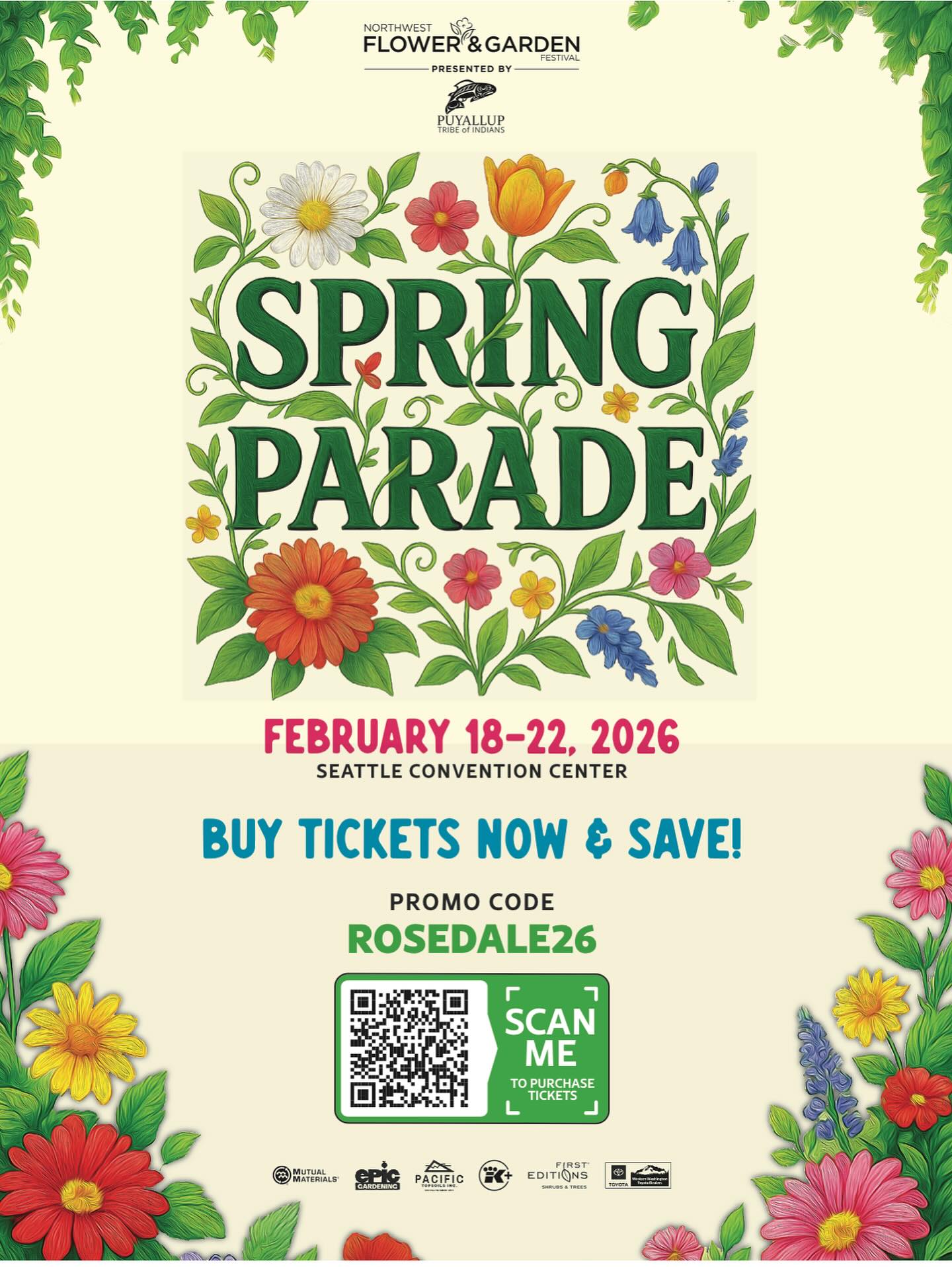 Rosedale - SAVINGS! Purchase your tickets for the Northwest Flower ...