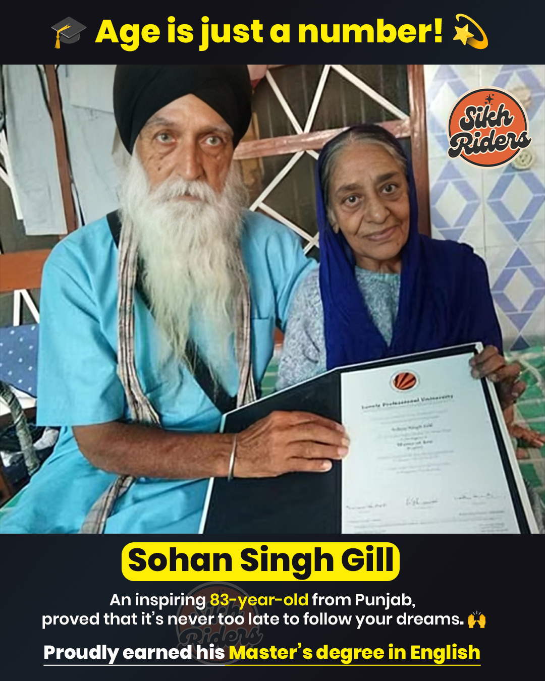 Sikh Riders - 🎓 Age is just a number! 💫 Meet Sohan Singh... | Facebook