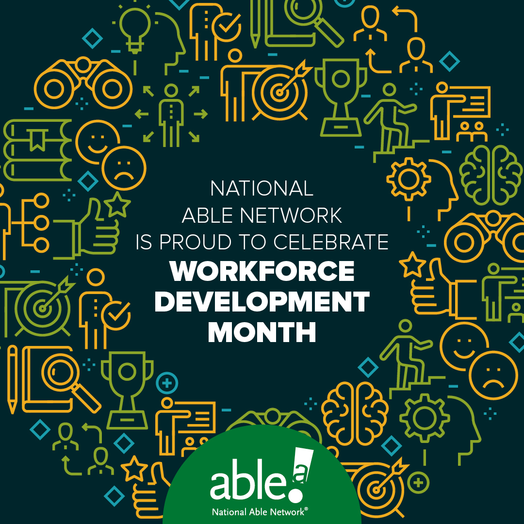 September is Workforce Development... - National Able Network | Facebook