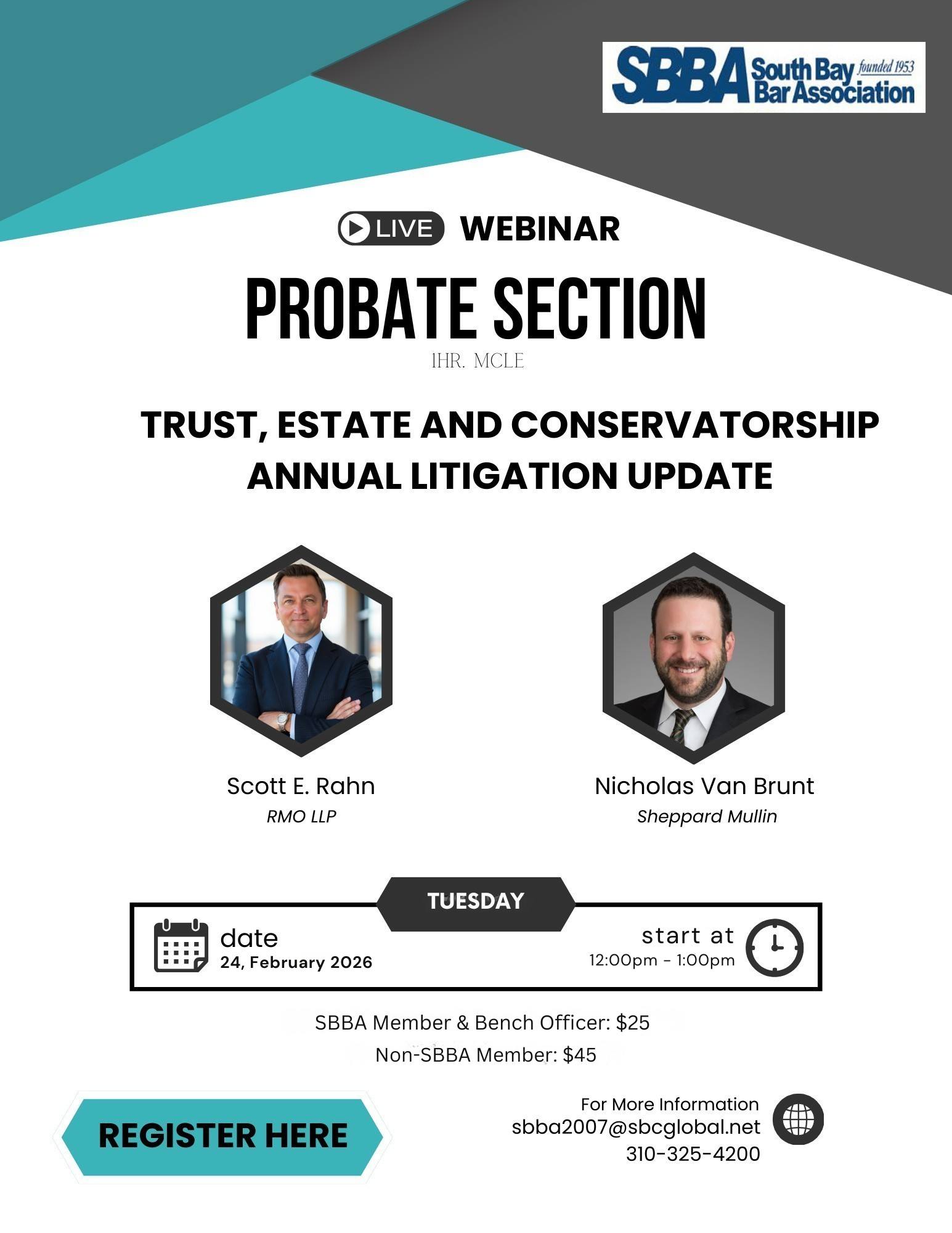 South - Next SBBA Probate Section Webinar is on February 24, 2026 at ...