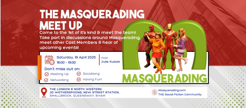THE Masquerading Meet Up!