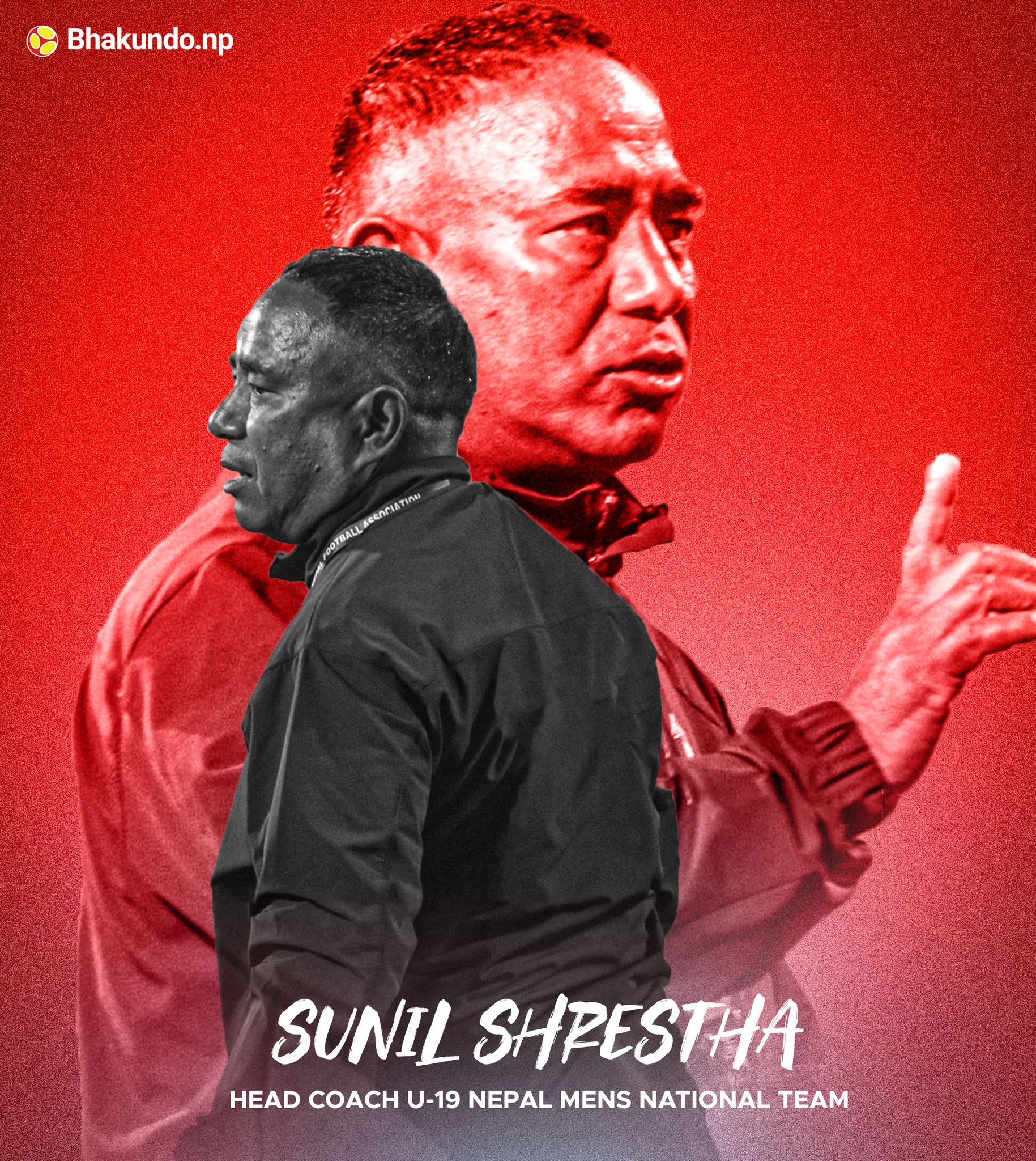 Bhakundo.np - Sunil Shrestha, Nepal's newly appointed U-19 Men's team ...