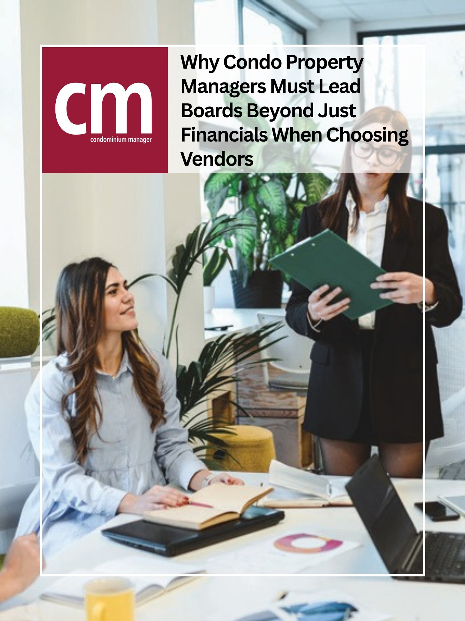📘 From the Summer 2025 Issue of CM Magazine: SMART CONDOS Meet Lisa ...