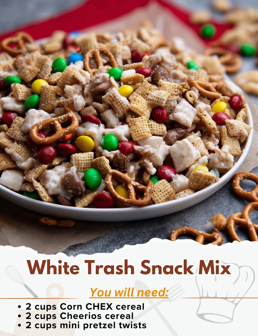 Yummy - White Trash Snack Mix Ingredients: - 2 cups Corn CHEX cereal ...