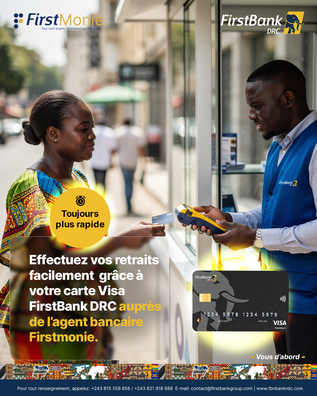 FirstBank - Avec FirstBank DRC, tout devient encore plus simple. Après ...