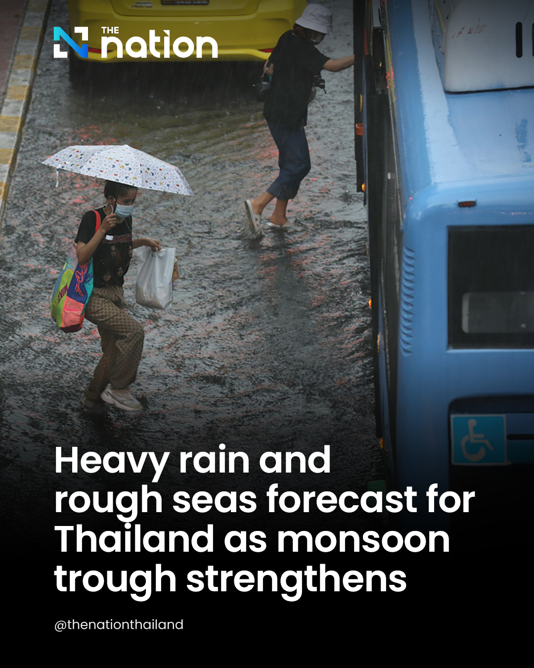 The Nation - TMD warns of heavy rain and flash floods across Thailand ...