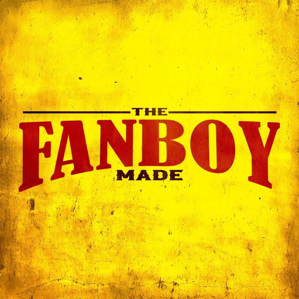 The Fanboy Made