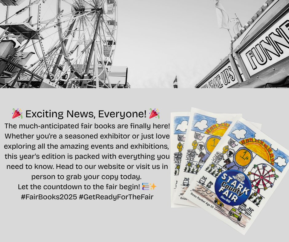 The long awaited 2025 Fair Books are... - Stark County Fair | Facebook