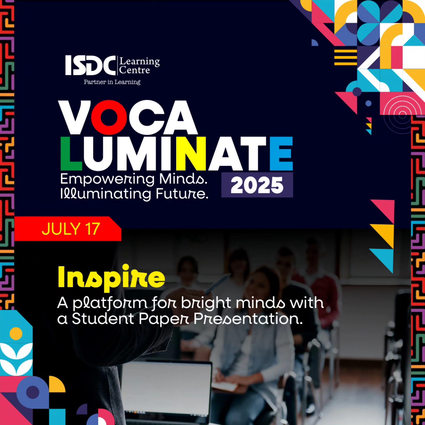 VOCA LUMINATE 2025 | Inspire:... - ISDC Learning Centre | Facebook