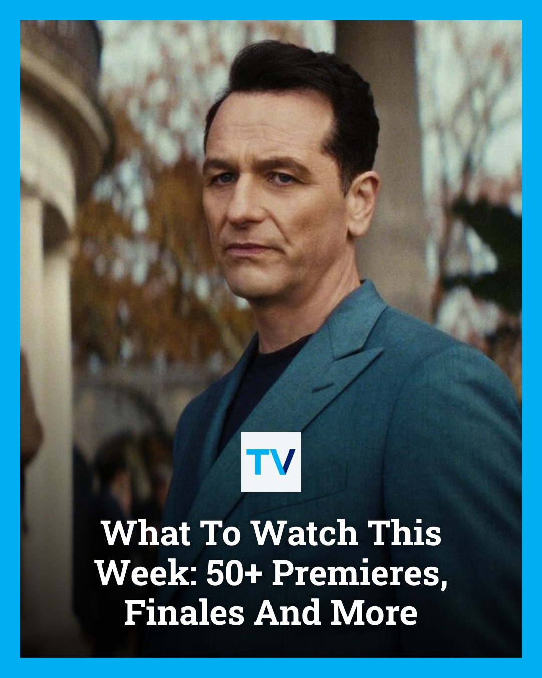 TVLine - A look at the week ahead: a roundup of new TV premieres and ...