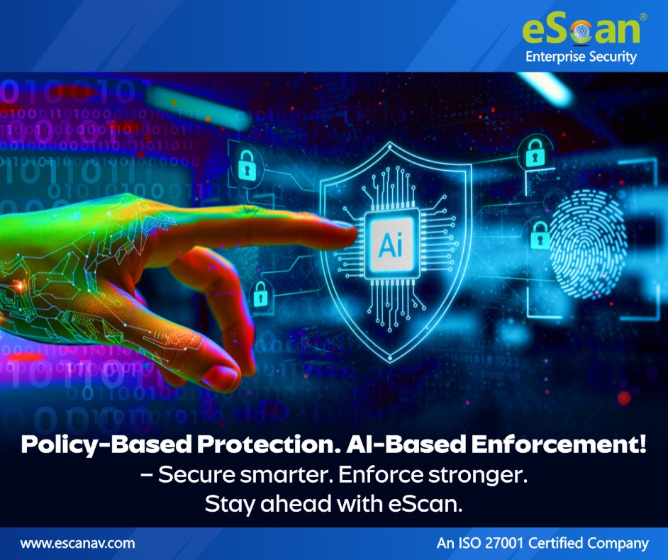 eScan - 🛡️ Policy-Based Protection. AI-Based Enforcement. In a world ...