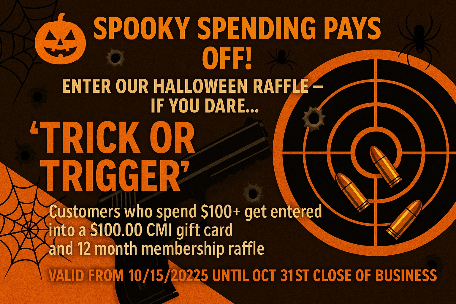Center - 🎃 SPOOKY SPENDING PAYS OFF! 🎯💀 🔫 Enter Our Halloween Raffle ...