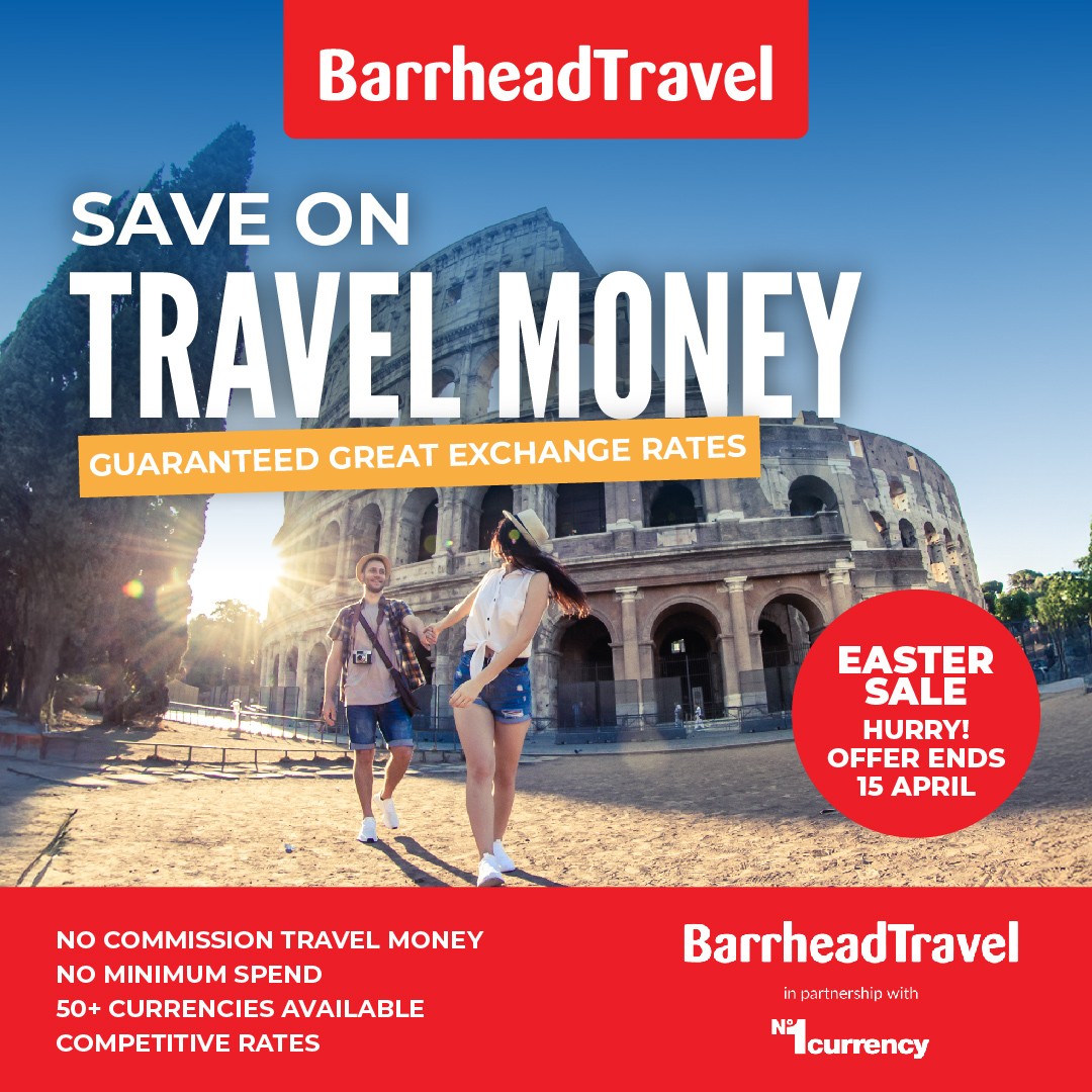 Barrhead - 💵 𝐄𝐀𝐒𝐓𝐄𝐑 𝗧𝗥𝗔𝗩𝗘𝗟 𝗠𝗢𝗡𝗘𝗬 𝗦𝗔𝗟𝗘 𝗡𝗢𝗪 𝗢𝗡 💵 ‼️ 𝗦𝗔𝗩𝗘 𝗕𝗜𝗚 𝗢𝗡 𝗬𝗢𝗨𝗥 ...